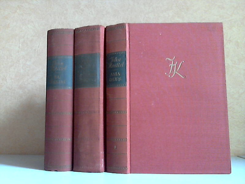 Knittel, John;  El Hakim - Therese Etienne - Amadeus 3 Bücher 