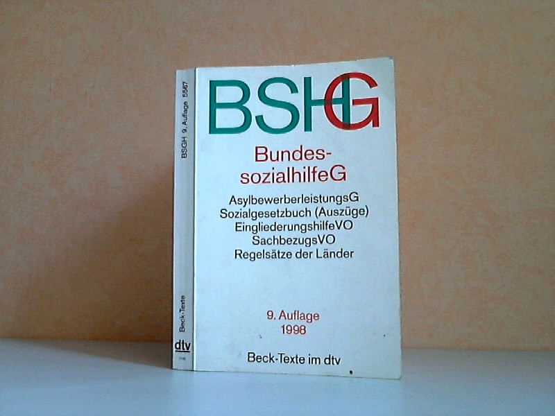 Brühl, Albrecht;  Bundessozialhilfegesetz - Textausgabe mit ausführlichem Sachregister und einer Einfuhrung Stand: 15. August 1998 