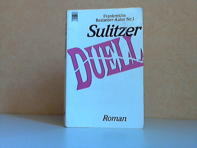 Sulitzer, Paul-Loup;  Duell 