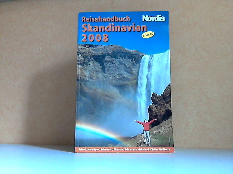 Stickeln, Lutz;  Reisehandbuch Skandinavien 2008 