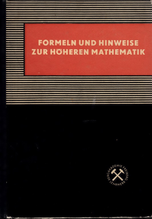 Wilhelm Göhler;  Formeln und Hinweise zur höheren Mathematik 