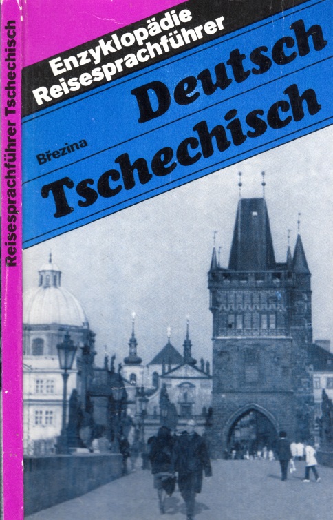 Brezina, Josef;  Enzyklopädie-Reisesprachführer: Deutsch-Tschechisch 