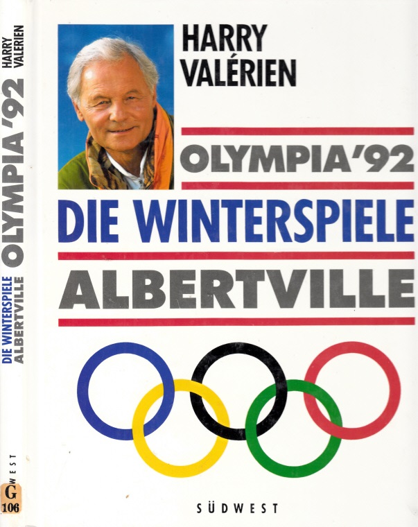 Zentner, Christian;  Olympia `92 - Albertville. Die Winterspiele 