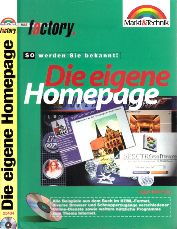 Dellwig, Ingo;  So werden Sie bekannt!: Die eigene Homegage - OHNE CD-ROM 