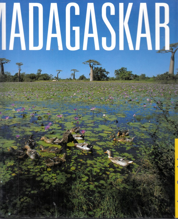 Herzog, Sara und Michael und Volkmar Baumgärtner;  Madagaskar - sehen und erleben Fotografie: Sara und Michael Herzog 