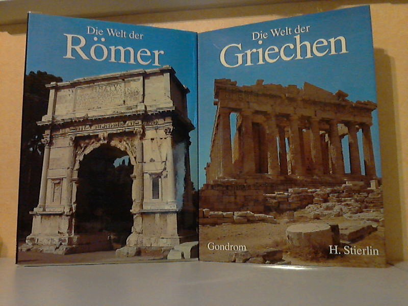 Stierlin, Henri;  Die Welt der Römer - Die Welt der Griechen 2 Bücher 