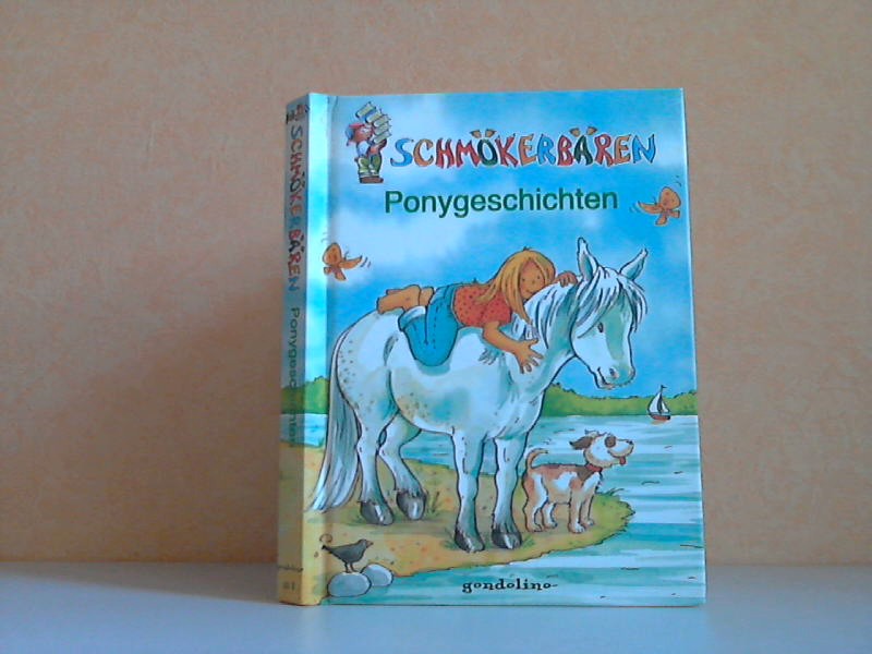 Autorengruppe;  Ponygeschichten mit Illustrationen von Robert Erker 