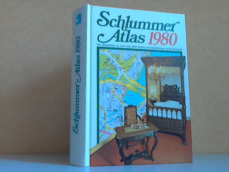 Autorengruppe;  Schlemmer Atlas 1980 - Ein Wegweiser von Aral zu mehr als 38000 ausgewählten Hotels und Gasthäusern in der Bundesrepublik Deutschland 