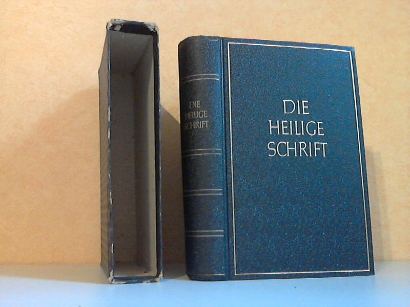 Ohne Angabe;  Die Bibel oder die ganze Heilige Schrift des Alten und Neuen Testament nach der deutschen Übersetzung Martin Luthers 