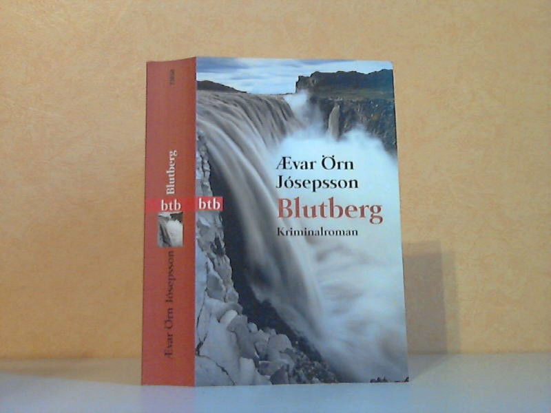 Josepsson, Evar Örn;  Blutberg - Kriminalroman 