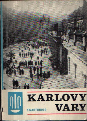 Linhartová, Anna und Vladimir Stejskal:  Karlovy Vary Stadtführer 