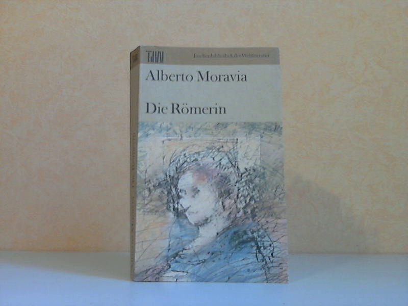 Moravia, Alberto;  Die Römerin Taschenbibliothek der Weltliteratur 