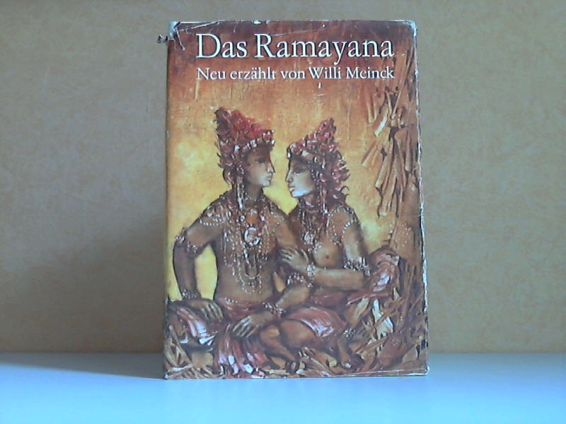 Meinck, Willi;  Das Ramayana - Nach dem Epos des Valmiki 