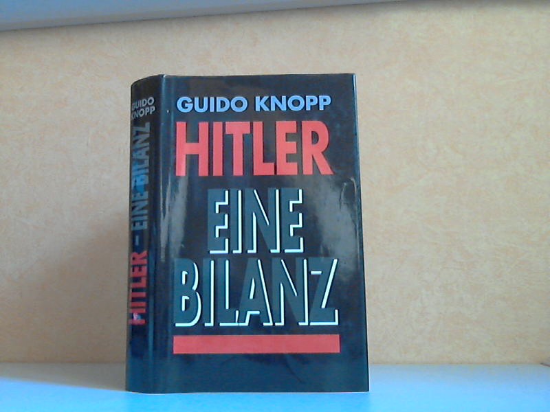 Knopp, Guido;  Hitler - Eine Bilanz 
