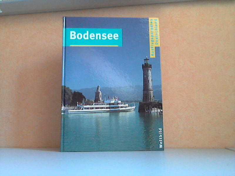 Lewandowski, Norbert;  Bodensee - Ausflugsparadies Deutschland 