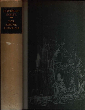 Keller, Gottfried;  Der Grüne Heinrich 