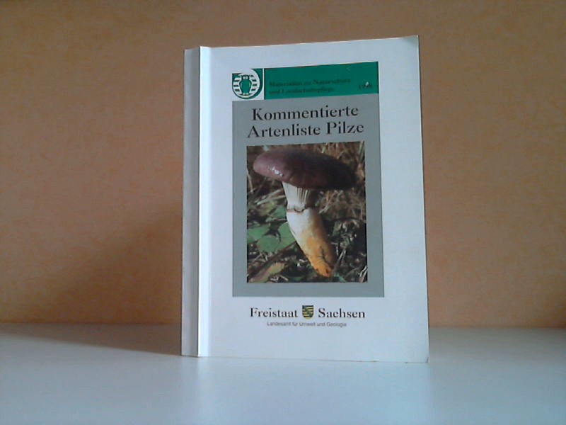Hardtke, Hans-Jürgen;  Kommentierte Artenliste Pilze. Materialien zu Naturschutz und Landschaftspflege 1998 