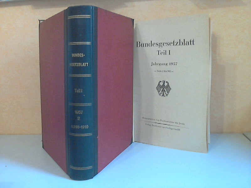 Bundesminister der Justiz (Hrg.);  Bundesgesetzblatt Jahrgang 1957 Teil 1 , Buch 1, 2 2 Bücher 
