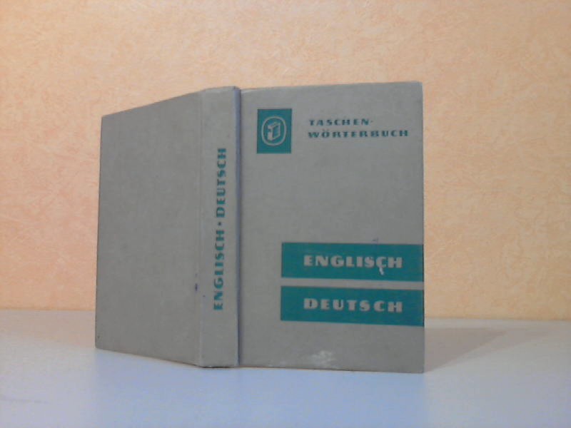 Schmidt, Walter;  Taschenwörterbuch. Englisch-Deutsches Wörterbuch 