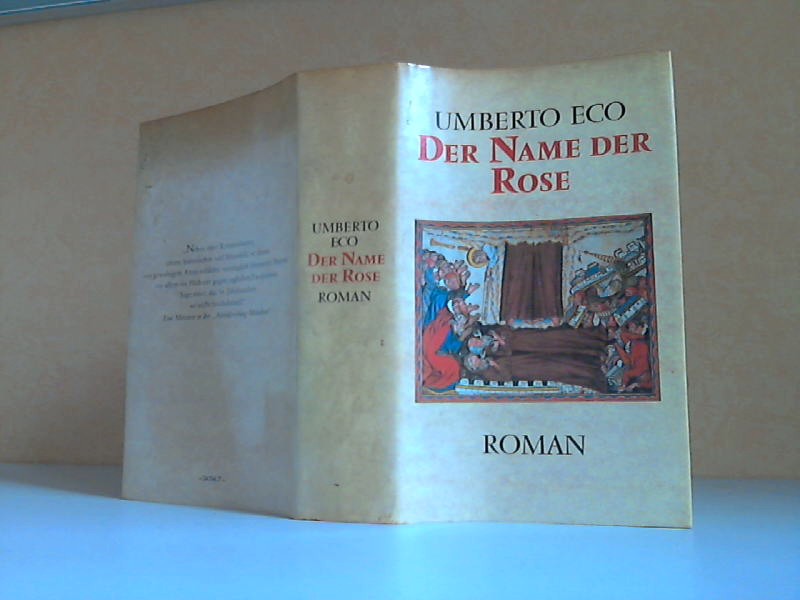 Eco, Umberto;  Der Name der Rose Aus dem Italienischen von Burkhart Kroeber 