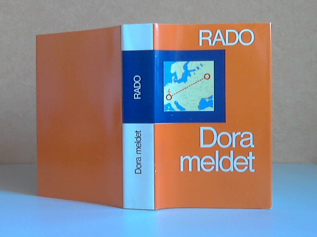 Radó, Sándor;  Dora meldet ... 