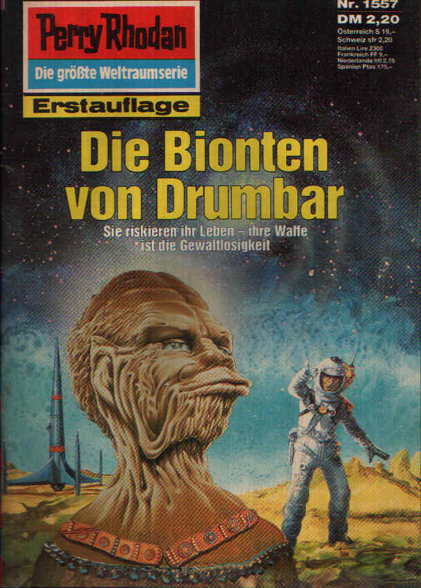 Rhodan, Perry;  Die Bionten von Drumbar Die größte Weltraumserie Heft Nr. 1557 
