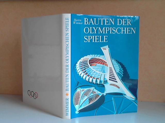 Wimmer, Martin;  Bauten der Olympischen Spiele 