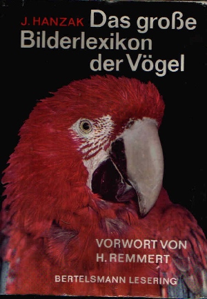Hanzak, J.;  Das große Bilderlexikon der Vögel 