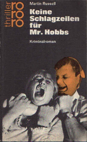 Russell, Martin:  Keine Schlagzeilen für Mr. Hobbs Kriminalroman 