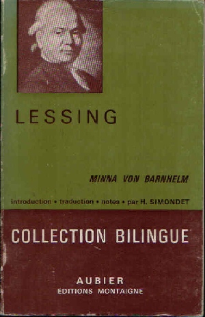 Lessing, Gotthold Ephraim:  Minna von Barnheim Collection Bilingue des Classiques Étrangers 
