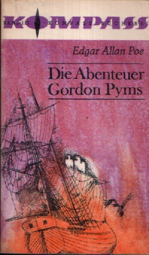 Poe, Edgar Allan:  Die Abenteuer Gordon Pyms 