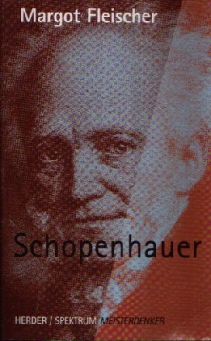 Fleischer, Margot:  Schopenhauer 