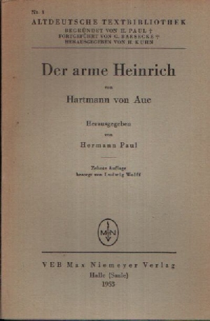 Paul, Hermann:  Der arme Heinrich von Hartmann von Aue 