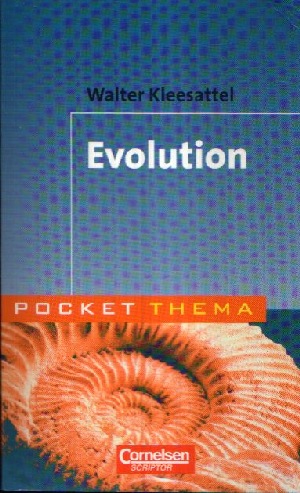 Kleesattel, Walter:  Evolution 