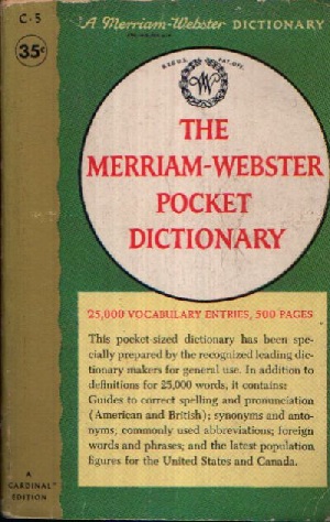 Redaktion des G & C. Merriam Co Verlags:  The Merriam-Webster Pocket Dictionary 25,000 Vocabulary Entries, 500 Pages 