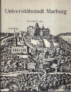 Laaser, Andreas:  Universitätsstadt Marburg 