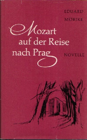 Mörike, Eduard:  Mozart auf der Reise nach Prag Novelle  Mit 12 Illustrationen von Katrin Rauhut 