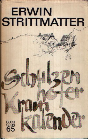 Strittmatter, Erwin;  Schulzenhofer Kramkalender 
