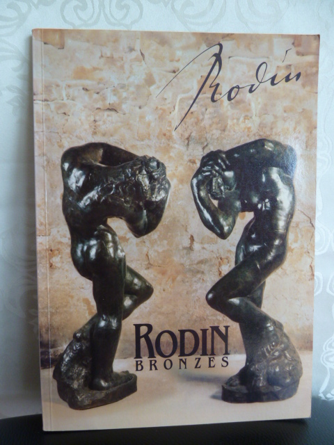 Rodin  Bronzes. 