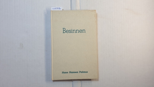 Palmus,  Hans Hansen   Besinnen : Gedichten 