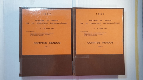   1967 (2 BÄNDE) rencontre de Moriond sur les interactions electromagnetiques. COMPTES RENDUS. 11-21 Mars, 1967 - 