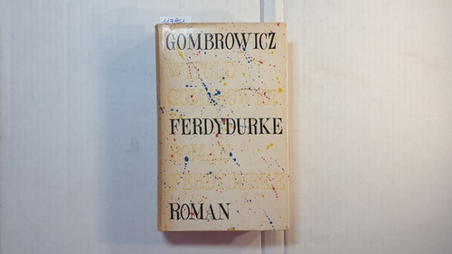 Gombrowicz, Witold   Ferdydurke : Roman 