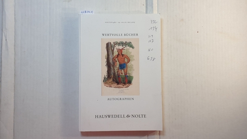 Hauswedell & Nolte  Auktion 460. Wertvolle Bücher, Autographen. mit Ergebnislisten. 