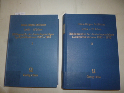 Schlütter, Hans-Jürgen  Lyrik - 25 Jahre. Bibliographie der deutschsprachigen Lyrikpublikationen 1945 - 1970. 2 Bände komplett. (2 BÜCHER) 