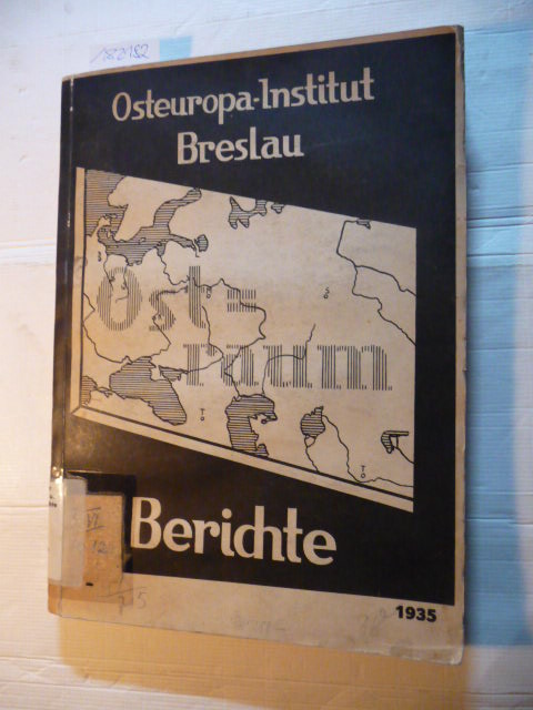 Günther, Oskar Eugen  Ostraum-Berichte (Heft 2, 1935) 