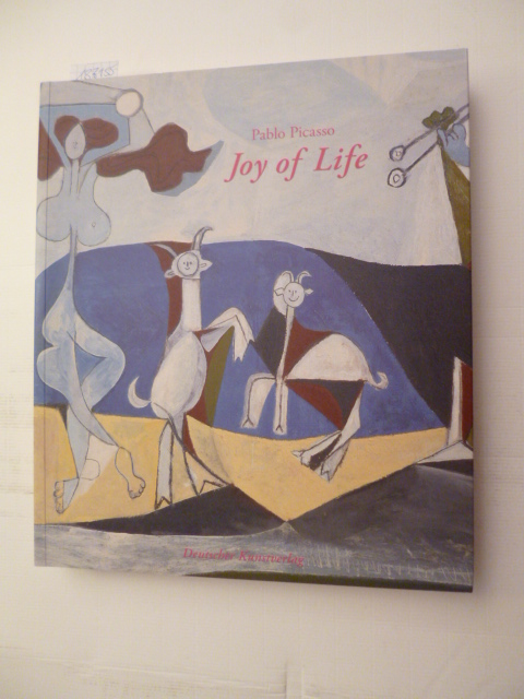 Pablo Picasso  Joy of Life 