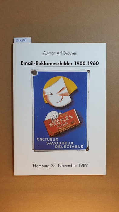Diverse  Email-Reklameschilder 1900-1960 Auktion Aril Drouven Hamburg 8. November 1989 