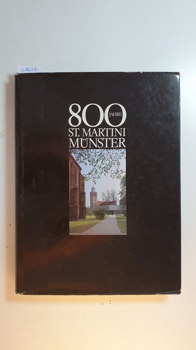 Hülsbusch, Werner [Hrsg.]  800 Jahre St. Martini Münster 