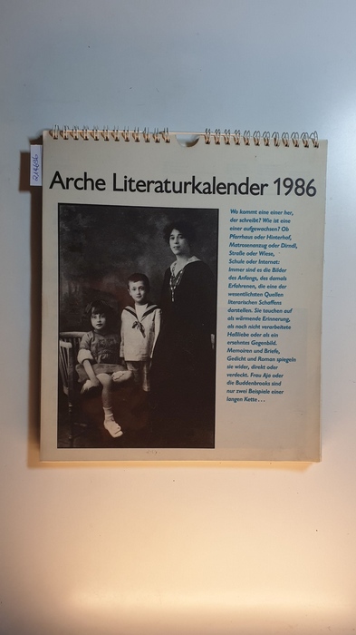 Raabe, Elisabeth; Raabe, Katharina  Arche Literaturkalender 1987 