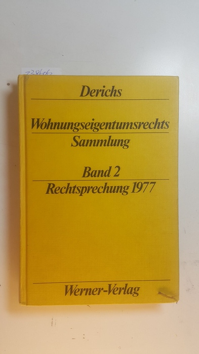 Diverse  Wohnungseigentumsrechts-Sammlung, Bd. 2. Rechtsprechung 1977 